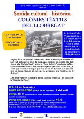 S'ajorna la sortida per visitar les colònies tèxtils del Llobregat